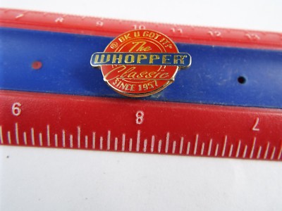 BK U GOT IT THE WHOPPER CLASSIC 1957 PIN
