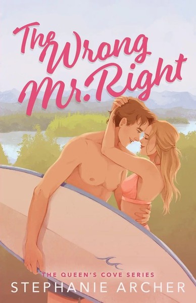 The Wrong Mr. Right | Stephanie Archer | Englisch | Taschenbuch | 2022-image