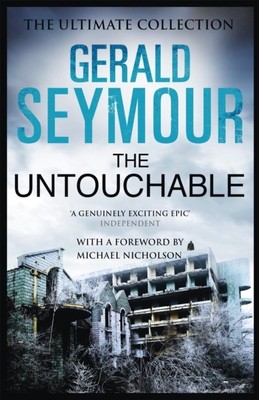 UNTOUCHABLE von Gerald Seymour (Taschenbuch / Softback) (9781444760392)