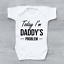 miniature 5  - Today I&#039;m Daddy&#039;s Problem Funny Humour &amp; Cute Baby Grow Body Suit Vest