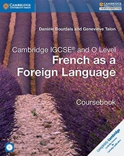 Cambridge IGCSE® and O Level French as a Foreign Language Course