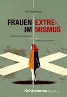 Nina KäSehage / Frauen Im Extremismus9783170462946