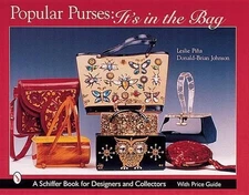 Popular Purses: It's in the Bag! by Leslie Pi?a (English) Hardcover Book