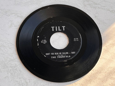 The Trend-Els seltene Doo Wop Rocker  '45 ''don't you hear me calling'' Tilt Rec.