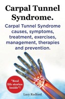 Lucy Rudford | Carpal Tunnel Syndrome, Cts. Carpal Tunnel Syndrome Cts...