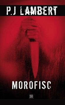 Morofisc von PJ Lambert | Buch | Zustand sehr gut