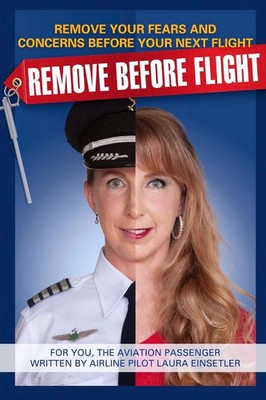 Remove Before Flight Laura Einsetler Taschenbuch Kartoniert / Broschiert 2017