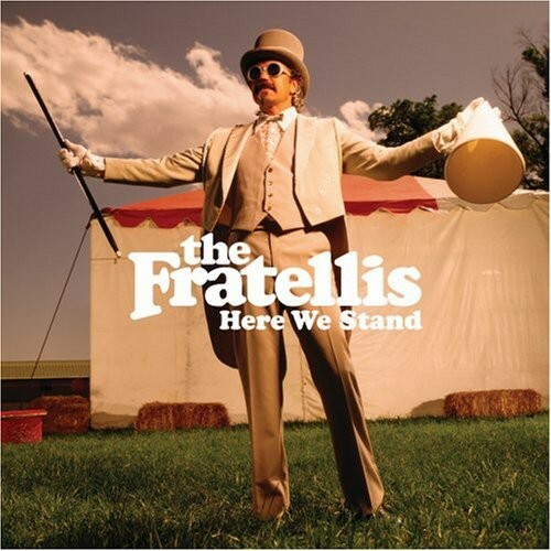 The Fratellis Here We Stand BMG CD 2008 NEW FACTORY SEALED Free Shipping - Picture 1 of 1