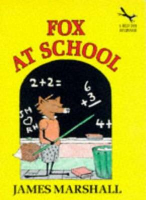 Fox at School (Red Fox Beginners) By James Marshall | eBay