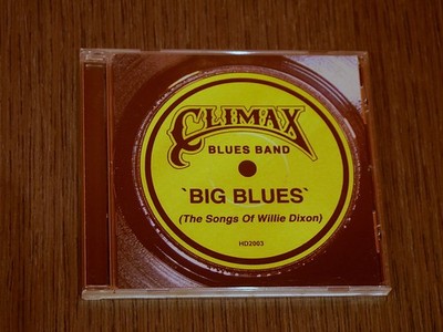 Climax Blues Band 'Big Blues'  (The Songs Of Willie Dixon) CD