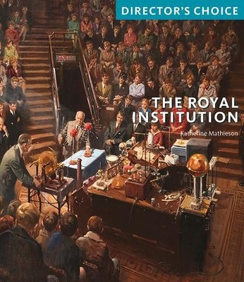 Katherine Mathieson The Royal Institution (Paperback) (UK IMPORT)