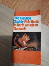 The Audubon Society Field Guide To North American Mammals - 1980- Very Nice