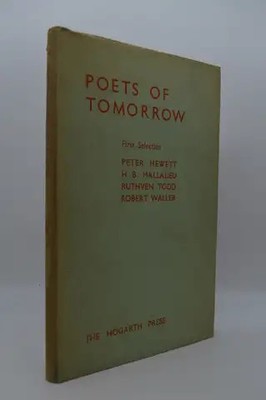 Poets of Tomorrow First Selection 1st Edition Hewett, Mallalieu, Todd, Waller HC