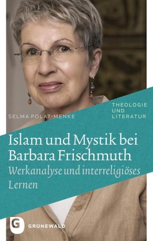 Thumbnail - Islam Und Mystik Bei Barbara Frischmuth | Selma Polat-menke | Deutsch