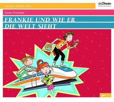 Frankie | Zoran Drvenkar | und wie er die Welt sieht | MP3-CD | 242 Min. | 2024