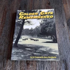 Golden Gate Remembered Sports Car Racing Speedway Race History Art Evans 1st Ed