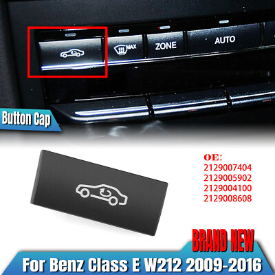 For Mercedes Benz E-Class W212 2009-2016 Switch Heater Control Knob Cap New