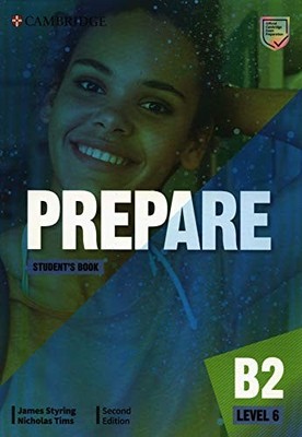 Prepare Level 6 Student's Book (Cambridge English Prepare!) by Tims, Nicholas