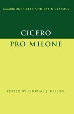 Cicero: Pro Milone Paperback by Keeline, Thomas J