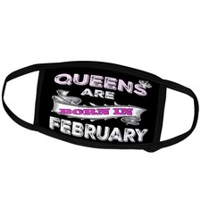 3dRose Face Mask Large, Queens are Born in February