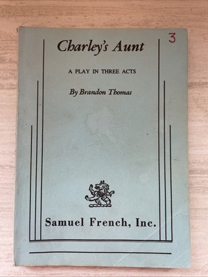 Charley's Aunt - a Play in Three Acts by Brandon Thomas PBK