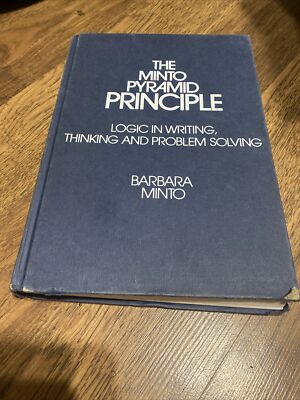 The Minto Pyramid Principle: Logic in - Hardcover, by Minto Barbara - Good