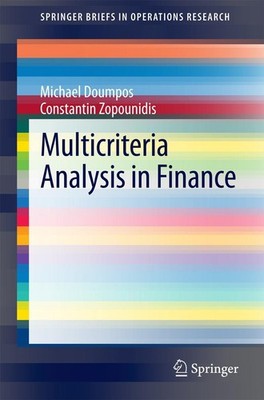 Multicriteria Analysis in Finance Michael Doumpos