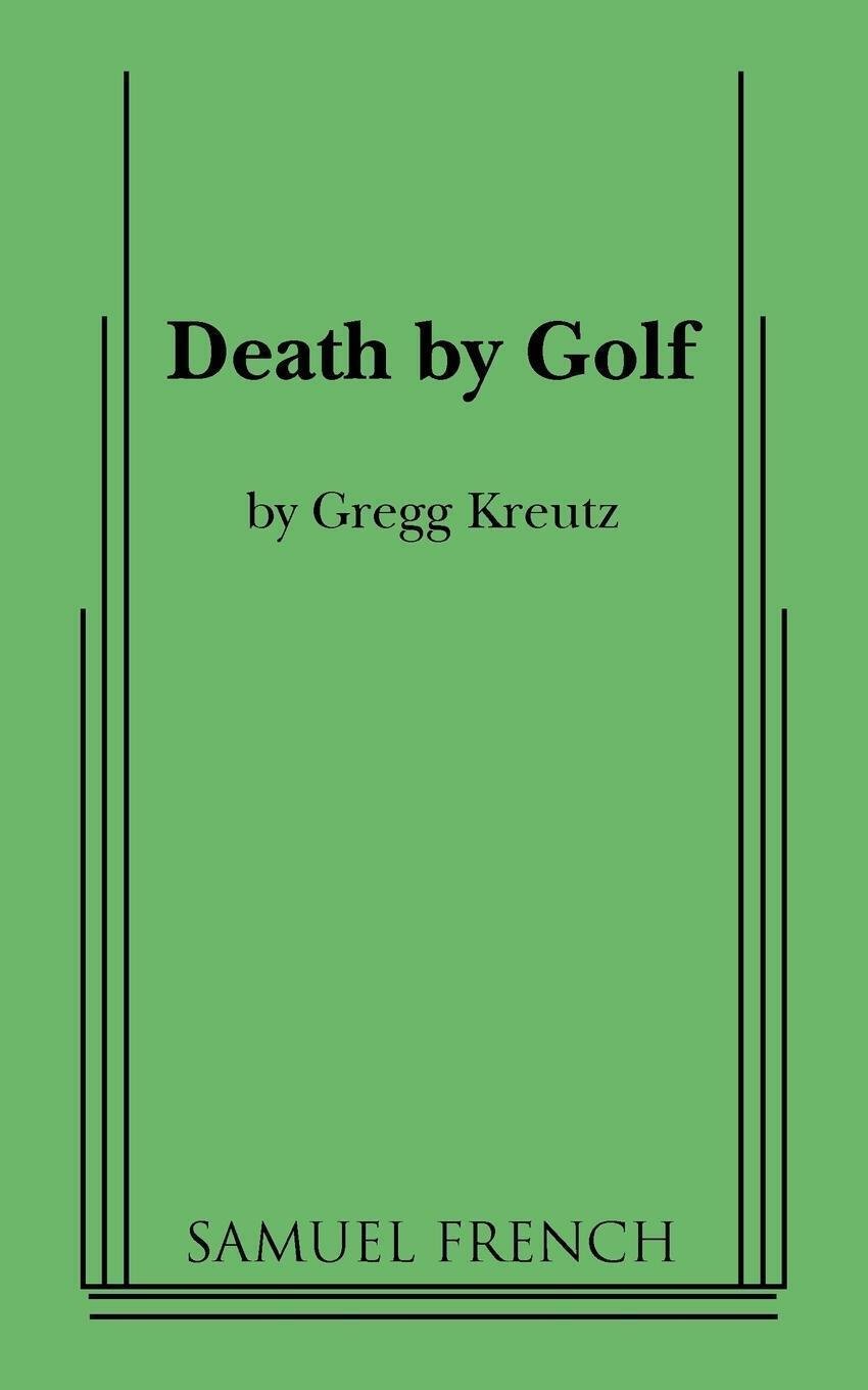 Thumbnail - Death By Golf Gregg Kreutz Taschenbuch Paperback Englisch 2011 Ean