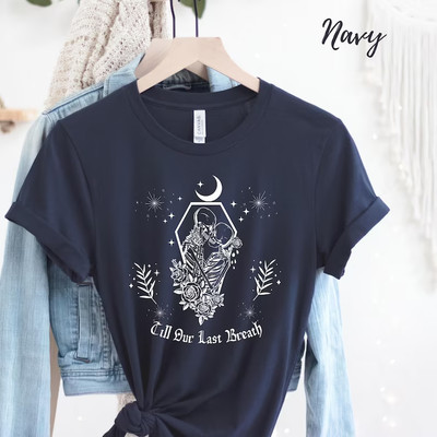 From Our First Kiss Till Our Last Breath Couples Matching Skeleton Tshirts, His