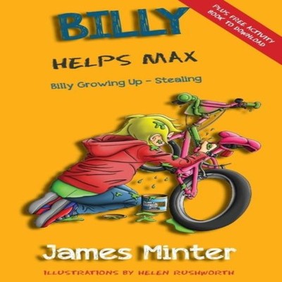 Billy Helps Max Stealing Minter James Minter Publishing