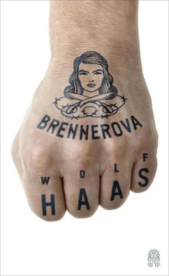 Brennerova | Wolf Haas | deutsch