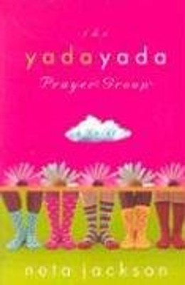 The Yada Yada Prayer Group - Neta Jackson