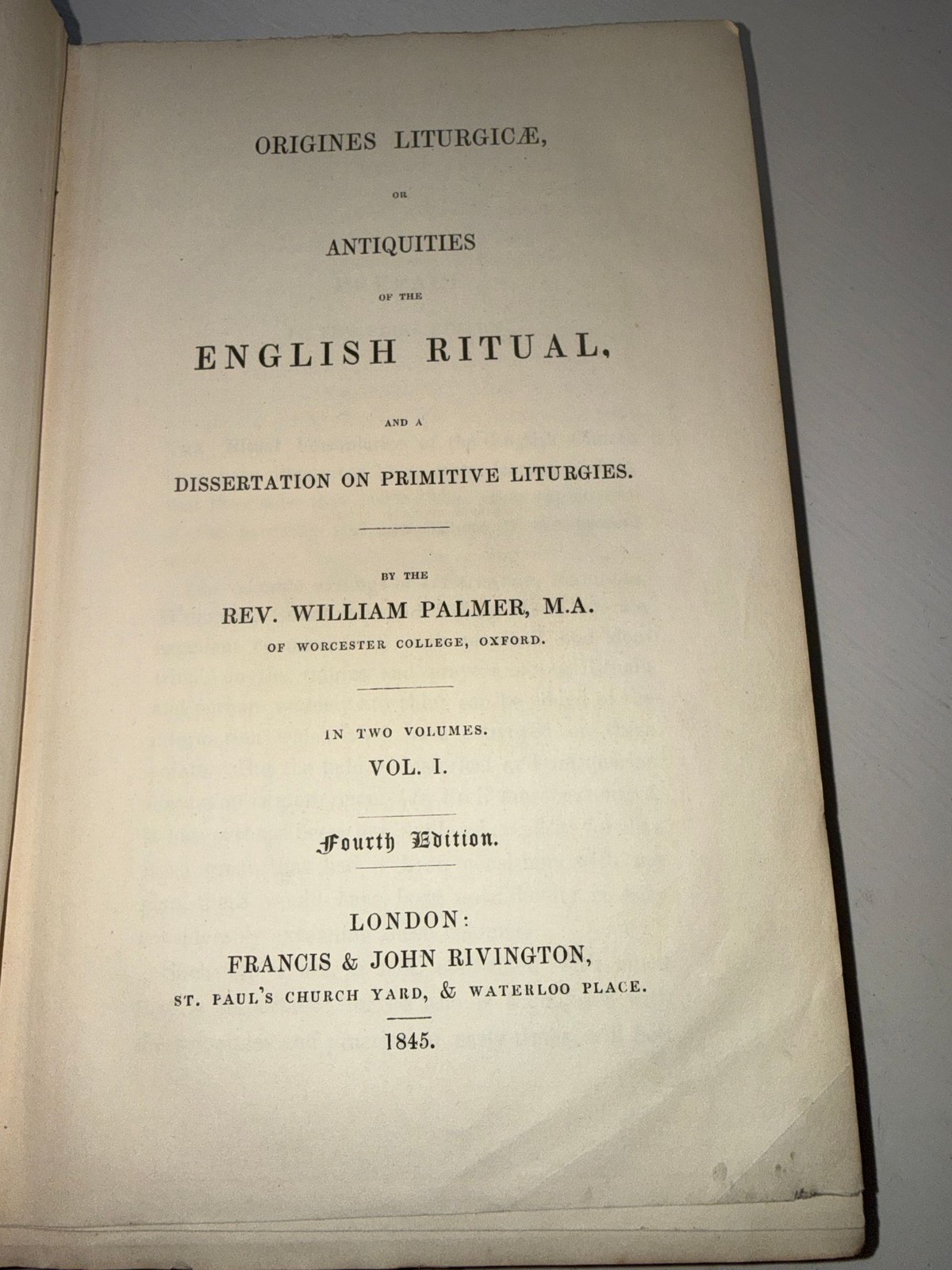 Palmer Origines Liturgicae Vol I 1845 Fourth Edition Antiquities English Ritual