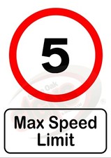 5 MPH Max Speed Limit - Professionally made Outdoor Sign