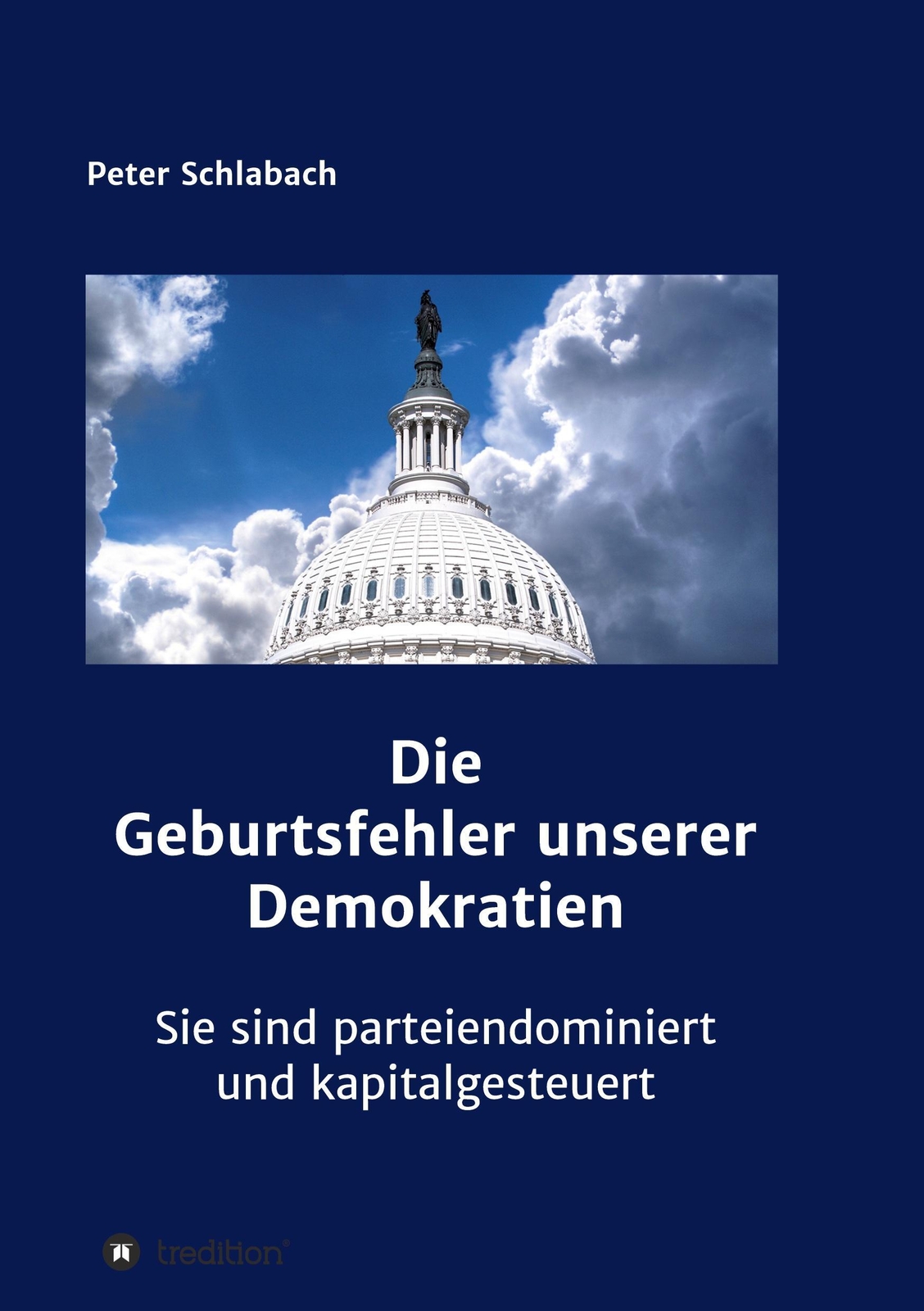 Thumbnail - Die Geburtsfehler Unserer Demokratien | Peter Schlabach | Deutsch |