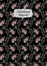 CHECKBOOK REGISTER: CHECKING ACCOUNT BALANCE LOGBOOK By And Jazzy Journals Stuff