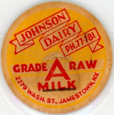 Milk Bottle Cap - Johnson's Dairy - Jamestown, NY (New York) PH. 77-781 - RAW
