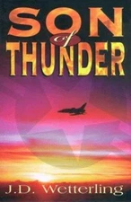 Son of Thunder by Jd Wetterling