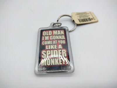 Ricky Bobby NASCAR Talladega Nights Keychain Come at you like a Spider Monkey!