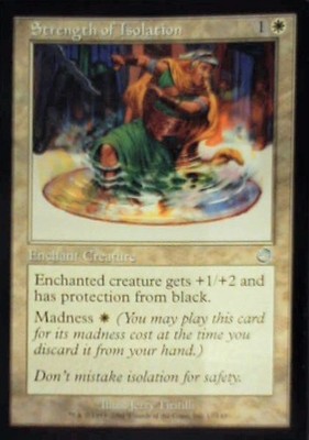 Strength of Isolation - Torment: #17, Magic: The Gathering Lp C285