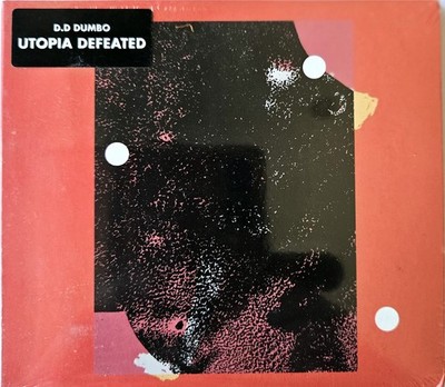 D. D Dumbo - Utopia Defeated (CD) New, sealed, fast free UK post