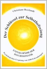 Der Schlüssel zur Selbstbefreiung: Enzyklop�...