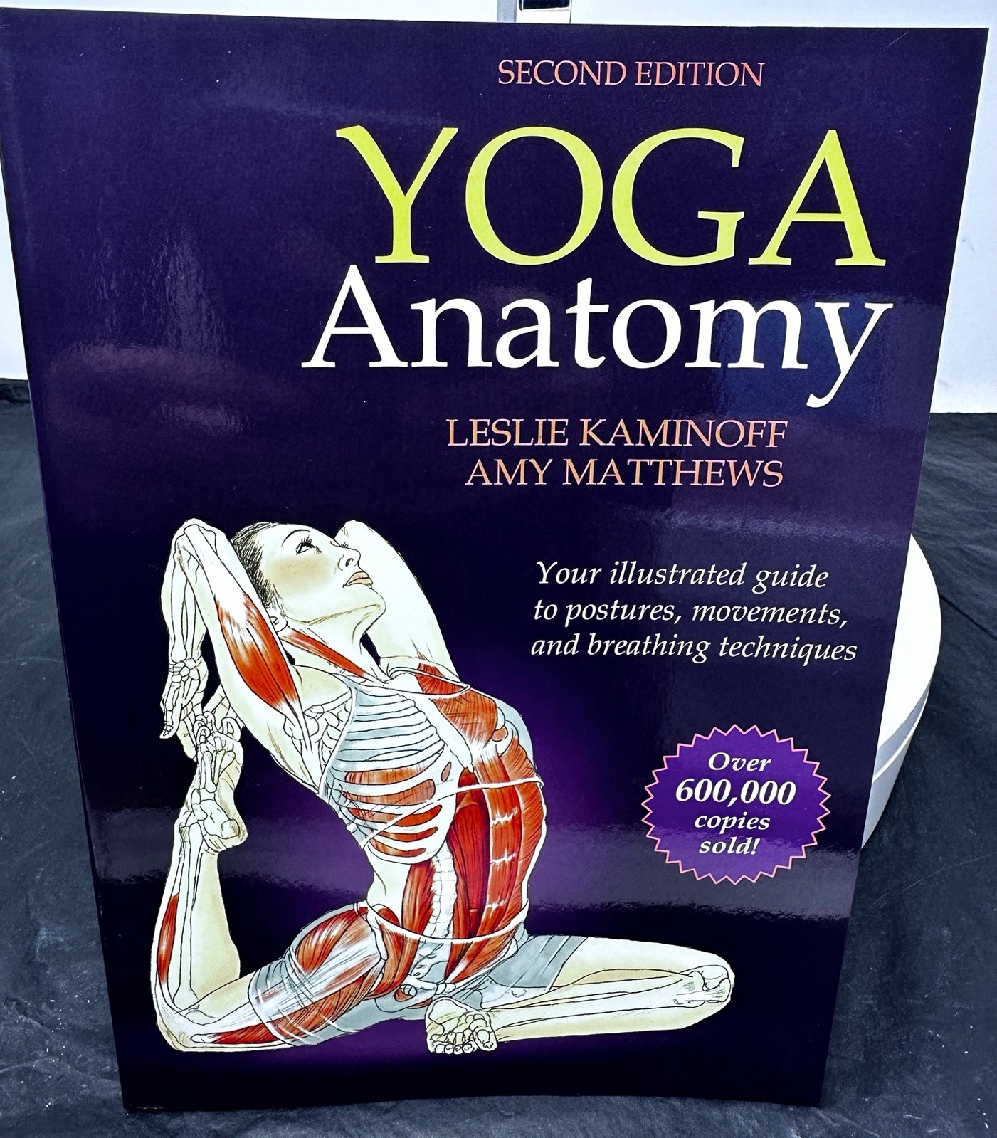 Yoga Anatomy 2nd Edition by Leslie Kaminoff / Amy Matthews 9781450400244
