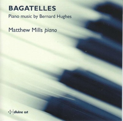 Bagatelles - Bernard Hughes (Audio Cd)