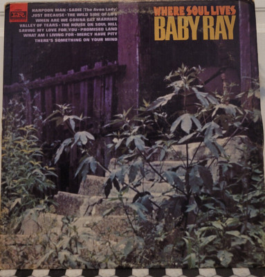 Baby Ray - Where Soul Lives   LP  Imperial Records LP-9335   VERY NICE!
