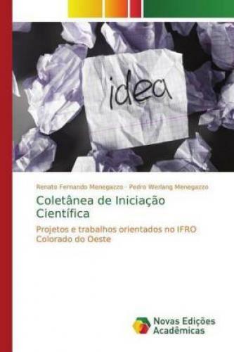 Thumbnail - Coletânea De Iniciação Científica Projetos E Trabalhos Orientados No
