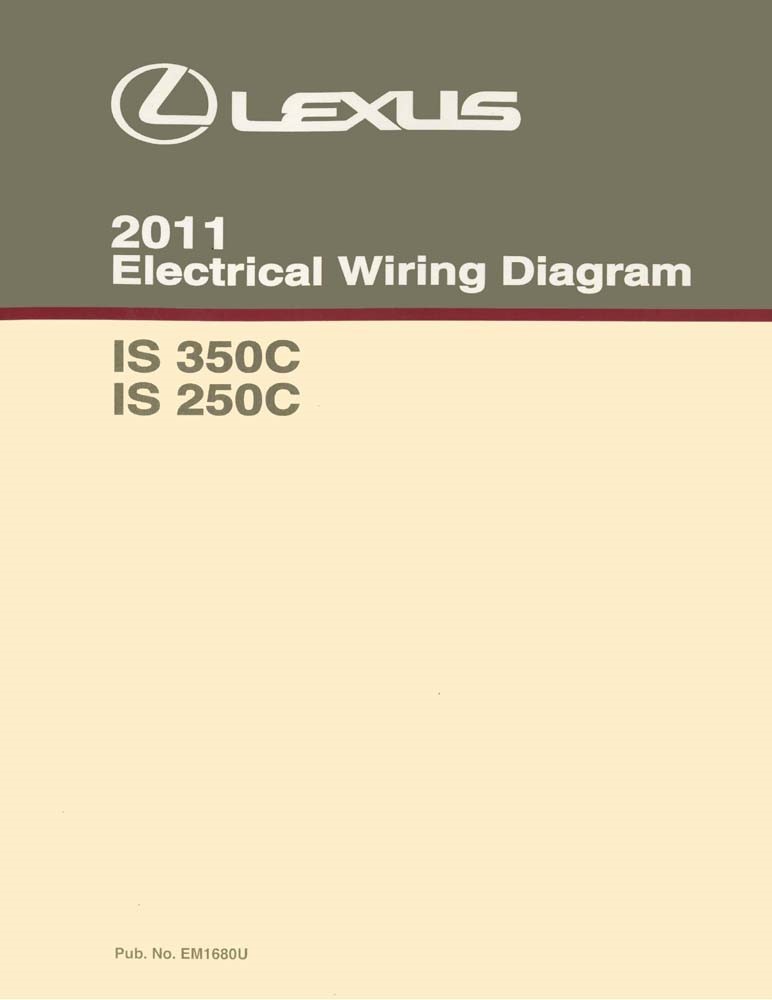 2011 Lexus IS 350C, IS 250C Wiring Diagrams Manual | eBay