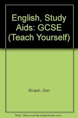 English, Study Aids: GCSE (Teach Yourself), Shiach, Don, Used; Good Book