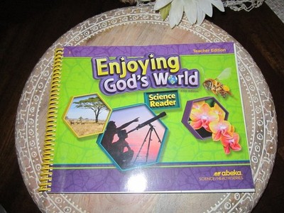 Abeka 2nd Grade Enjoying God's World Teacher Edition # 242454 Science