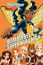 Bumblebee at Super Hero High (DC Super Hero Girls) - Hardcover - VERY GOOD